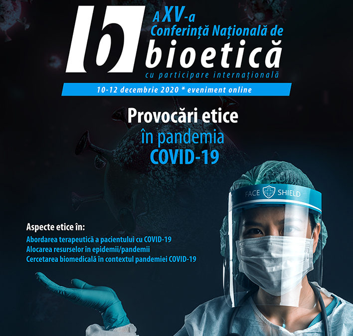 A XV-a Conferință Națională de Bioetică