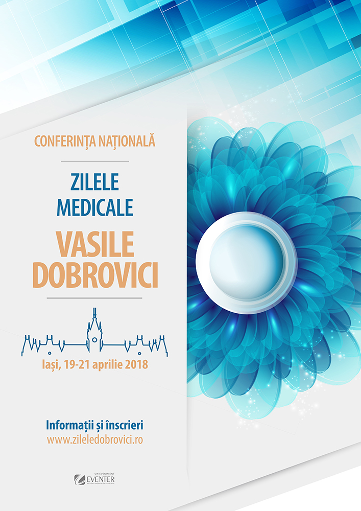 Conferința Națională “Zilele Medicale Vasile Dobrovici”