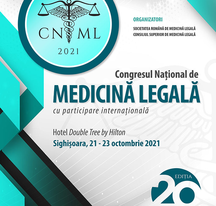 CNML 2021 – Congresul Național de Medicină Legală
