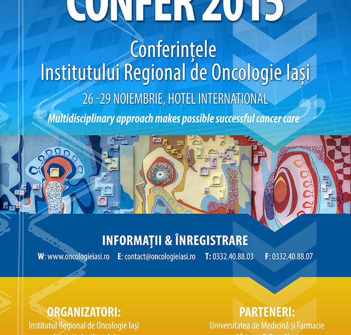 CONFER 2015 – Conferințele Institutului Regional de Oncologie Iași