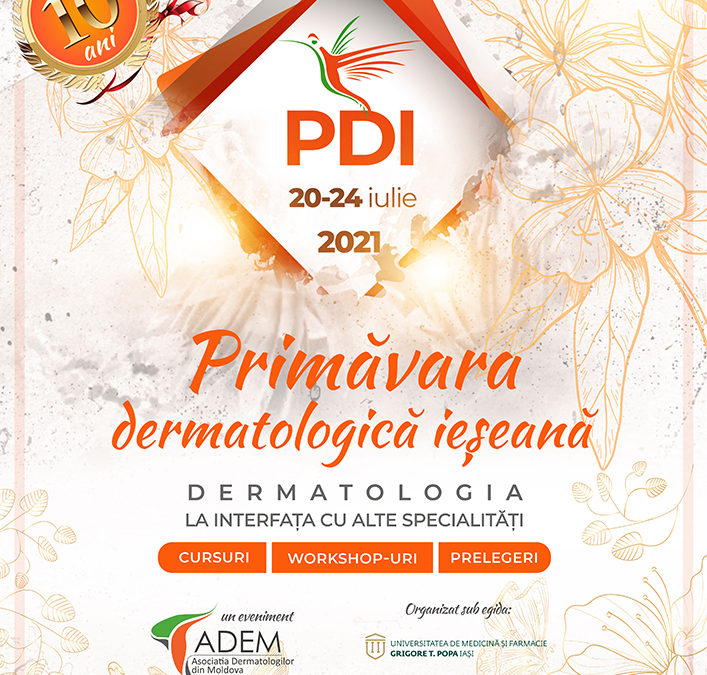 PDI 2021 – Primăvara Dermatologică Ieșeană