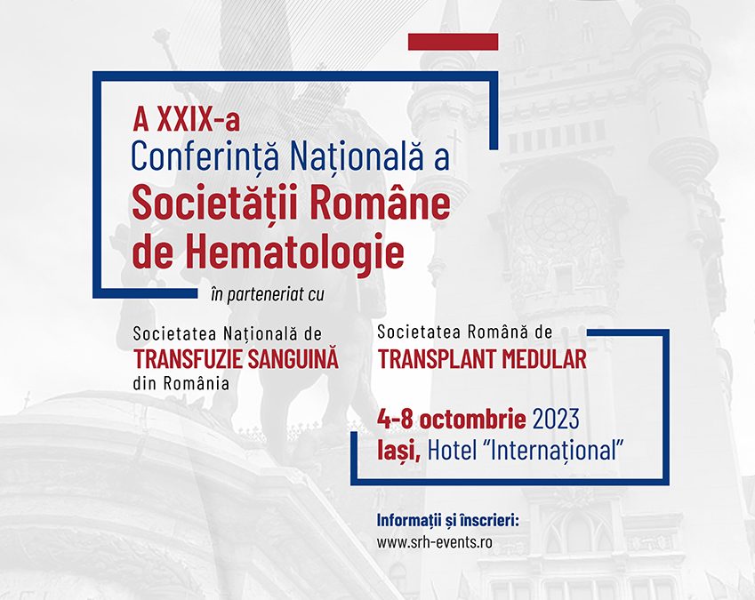 Conferința Națională a Societății Române de Hematologie – ediția a 29-a