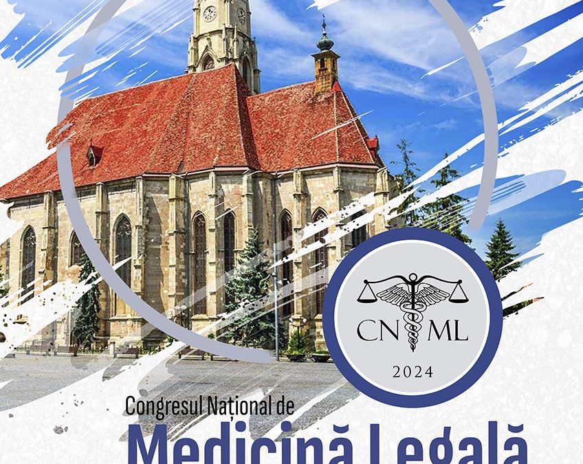 CNML 2024 – Congresul Național de Medicină Legală 2024