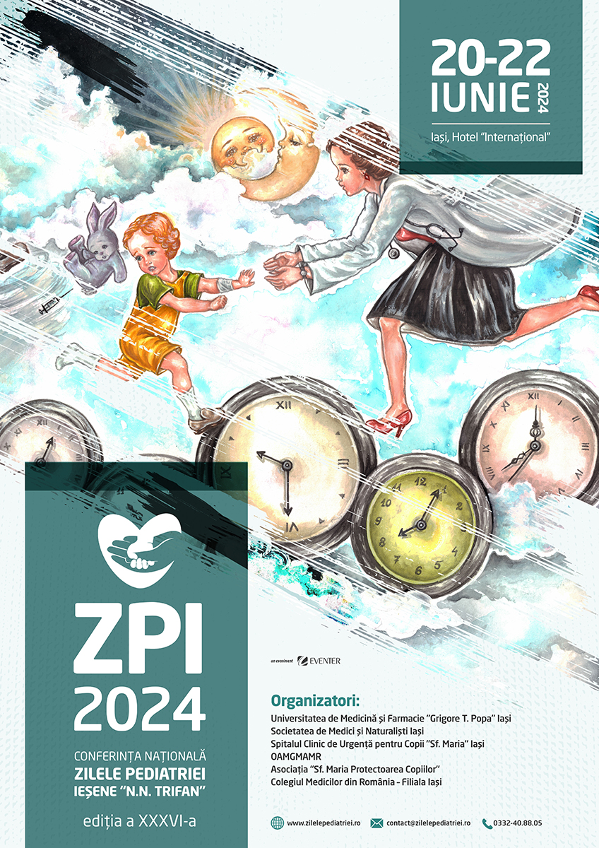 ZPI 2024 – Conferința Națională “Zilele Pediatriei Ieșene N.N. Trifan” 2024