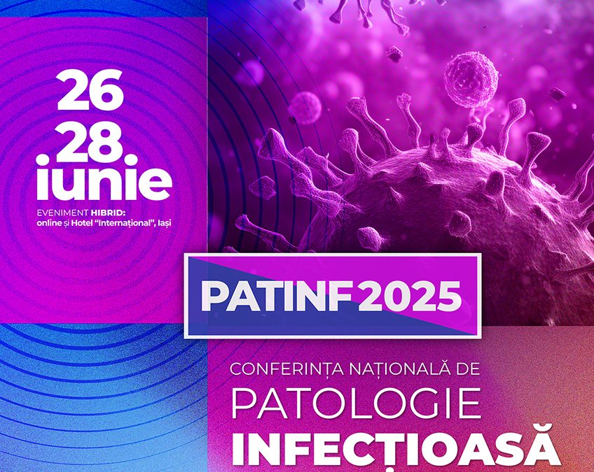 PATINF2025 – Conferința Națională de Patologie Infecțioasă