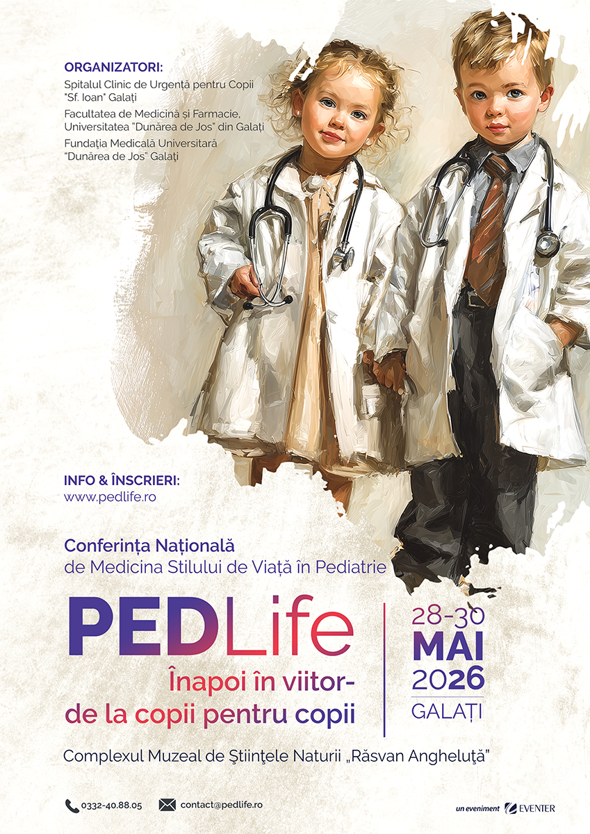 PEDLife 2026 – Conferința Națională de Medicină a Stilului de Viață în Pediatrie – „Înapoi în viitor: de la copii pentru copii”